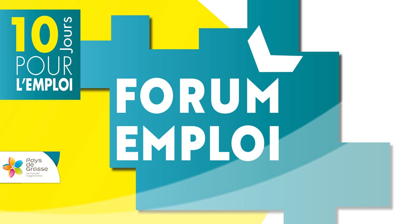 Grasse : le Forum pour l’Emploi en ouverture