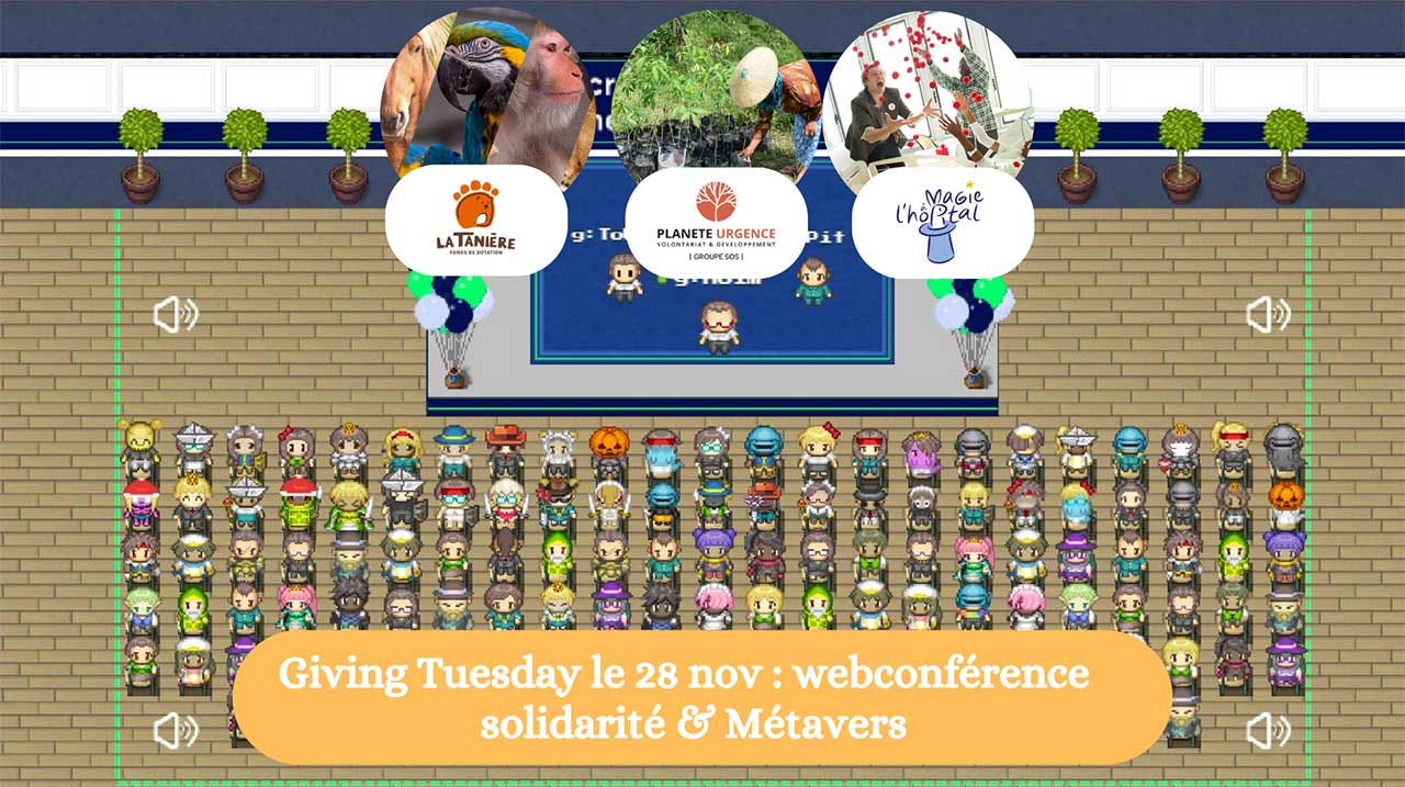 #GivingTuesday : Métavers et Solidarité avec Workadventure et Gandee
