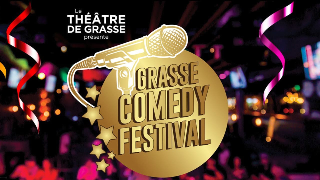 Grasse Comedy Festival : One Man Show, stand-up, impros à gogo